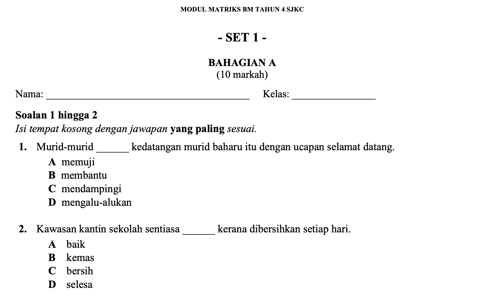 SOALAN UJIAN MATRIKS BAHASA MELAYU TAHUN 4 (SJKC) 2